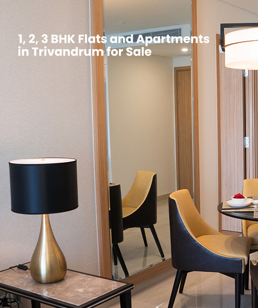 1, 2, 3 BHK Flats and Apartments in Trivandrum for Sale – Find the Right Size for You