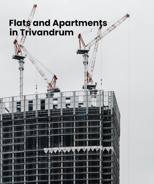Best Quality Flats and Apartments in Trivandrum – What to Look For
