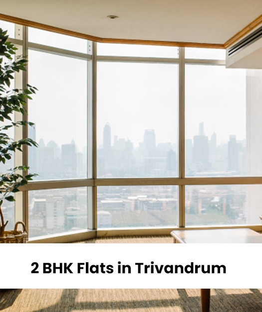 Ready to Move 2 BHK Flats in Trivandrum