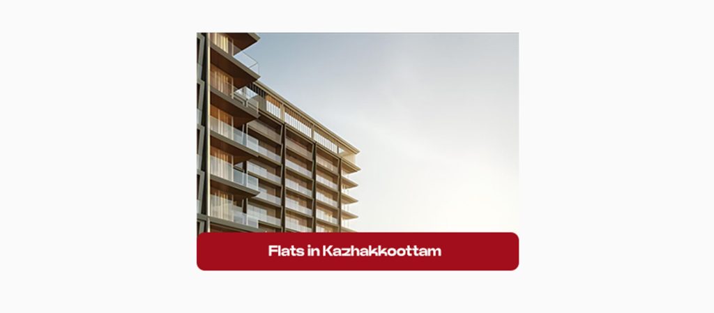 Flats in Kazhakkoottam