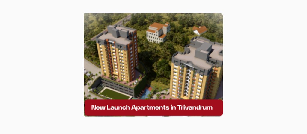 New Launch Apartments in Trivandrum
