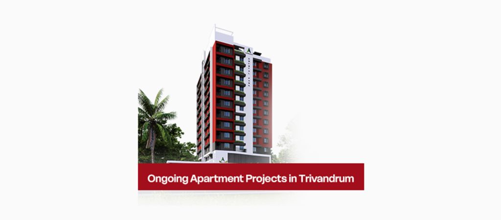 Ongoing Apartment Projects in Trivandrum: